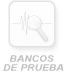 Bancos de Pruebas