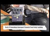 Tech 21 SansAmp Liverpool - LONG version