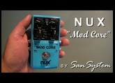 Guitar Effects - NUX  " Mod Core "