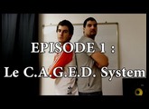 Touche Ton Manche - Episode 1 : Le C.A.G.E.D. System