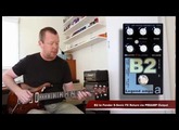 AMT Electronics : B2 Preamp & Effects Pedal