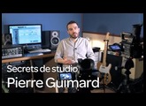 Secrets de studio ep 1 : Pierre Guimard et Lilly Wood and The Prick