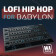 Lo-Fi Hip Hop for Babylon