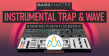 Bass Master Expansion Pack: Instrumental Trap and Wave