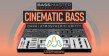 Bass Master Expansion Pack: Cinematic Bass