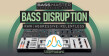 Bass Master Expansion Pack: Bass Disruption