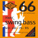 RS66LC Swing Bass 66 Stainless Steel 40/95