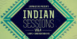 Indian Sessions Vol. 4