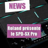 @rolandglobal présente le SPD-SX Pro qui rassemble les fonctions des précdents multipads…