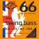 SM66 Swing Bass 66 Stainless Steel Hybrid 40/100