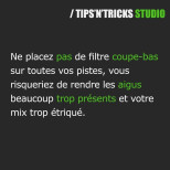 N’appliquez un coupe-bas que quand c’est nécessaire. 
.
.
.
.
.
#audio #studio #mix…