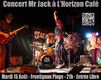 Mr Jack concert gratuit à L'Horizon Café de Frontignan Plage - L'Horizon Café - 15/08/2017 21:00