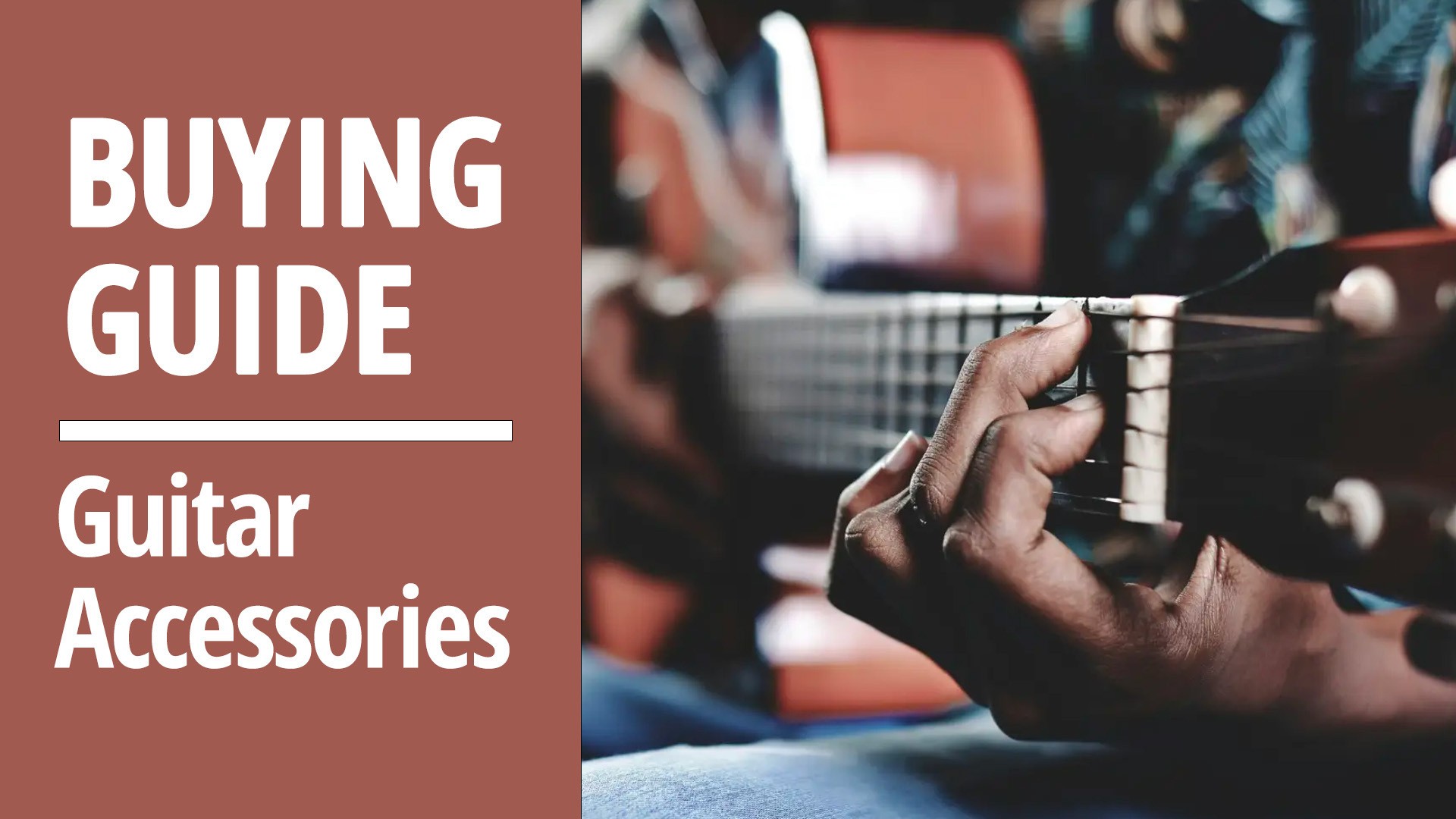 Buying guide to essential accessories for guitarists