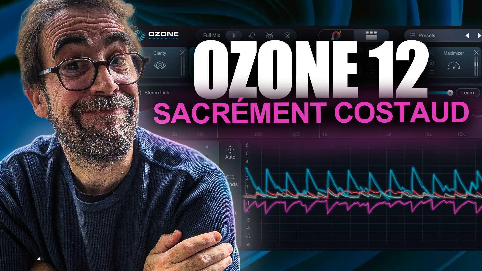 Test d’Izotope Ozone 12 Advanced