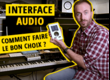 comment-choisir-son-interface-audio-3179.png