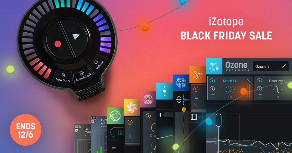 Le Black Friday a débuté chez iZotope Audiofanzine