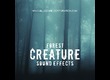 bluezone-forest-creature-sound-effect-285238.jpg