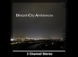 Distant City Ambiences Sound Library 