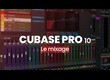 Elephorm Maitrisez Cubase Pro 10 - Le Mixage