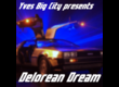 Isotonik Studios Delorean Dream – Yves Big City