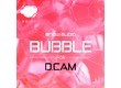 Bubble for DCAM 