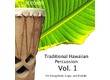 Tiki Records Traditional Hawaiian Percussion Vol.1