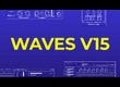 Waves Version 15