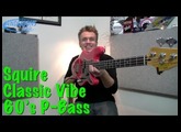 Fender Squier Classic Vibe 60's P-Bass Review