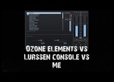 Izotope Ozone Elements VS IK Lurssen Mastering Vs My Home Mastering