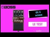 Boss OC-5 octave : On teste la nouvelle pédale de chez BOSS (Sound Only)