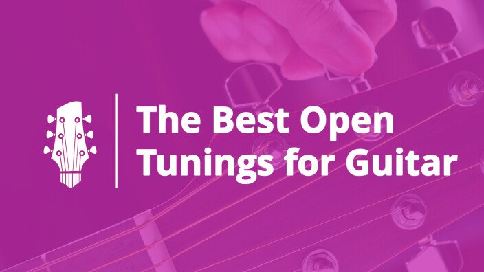 The Top Alternative Tunings For Guitar: The Best Open Tunings for Guitar