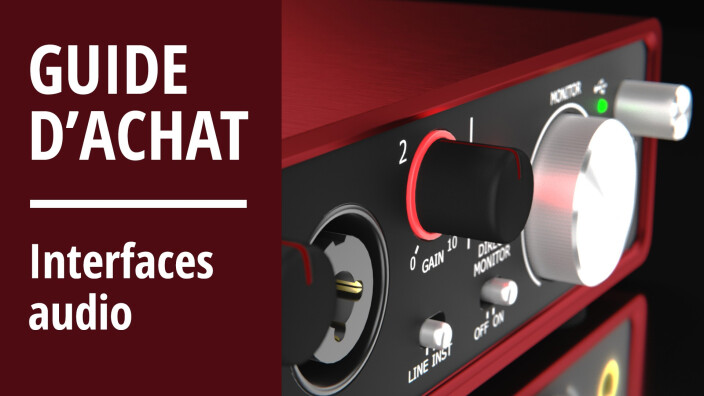 Spécifications et caractéristiques techniques des interfaces audio : Acheter une interface audio – 1re partie