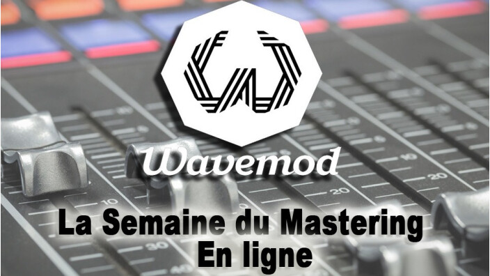 Comparatif des services de Mastering automatique en ligne : Wavemod : La semaine du mastering en ligne : Wavemod