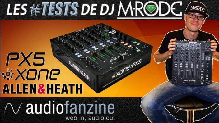Test de la console DJ Allen & Heath Xone:PX5 : Une bonne Allen bien fraîche