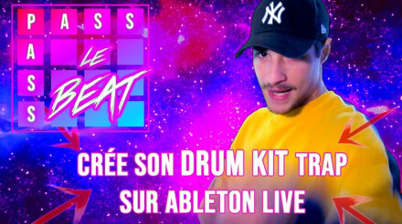 Créer son drum kit Trap avec Ableton Live