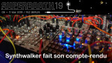 Compte-rendu du Superbooth 2019