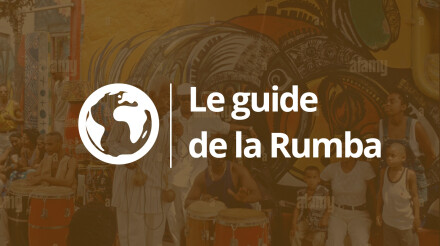 Le guide de la Rumba