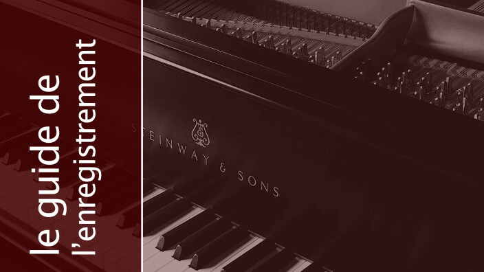 Les enjeux de l'enregistrement du piano : le guide de l’enregistrement - 146e partie