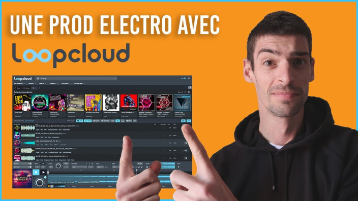 Faire une prod électro avec Loopcloud ! : On ne loop pas le coche