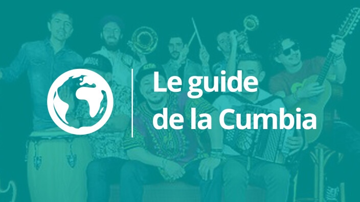 Le guide de la Cumbia : Qu'est-ce que la Cumbia ?