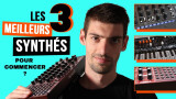 Choisir son premier synthé !