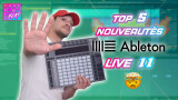 Les 5 nouveautés majeures d'Ableton Live 11
