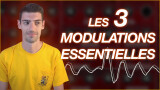 Top 3 des modulations essentielles à connaitre en synthé !