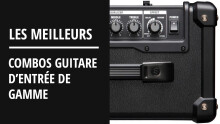 Le top des combos pour guitare électrique d'entrée de gamme