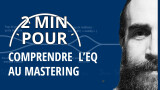 Conseils pour égaliser au mastering avec Ozone