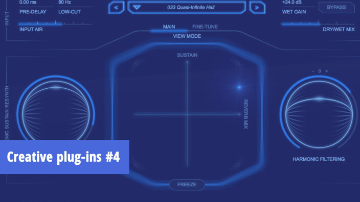 Les meilleurs plug-ins créatifs de réverbe : Creative Plug-ins #4 : Reverbs