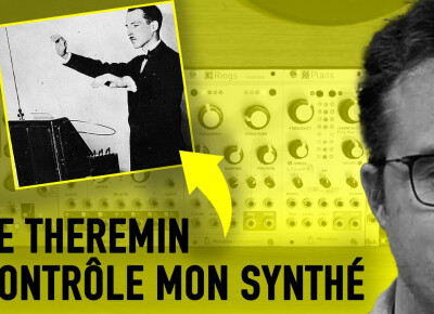 Comment utiliser un Theremin pour piloter un synthé modulaire