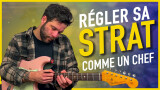 5 conseils pour bien régler sa stratocaster !
