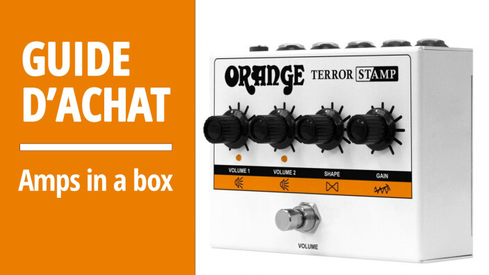 Guide d'achat des pédales "Amp in a Box" : Guide d'achat des pédales "Amp in a Box"