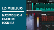 Le top des limiteurs / maximiseurs